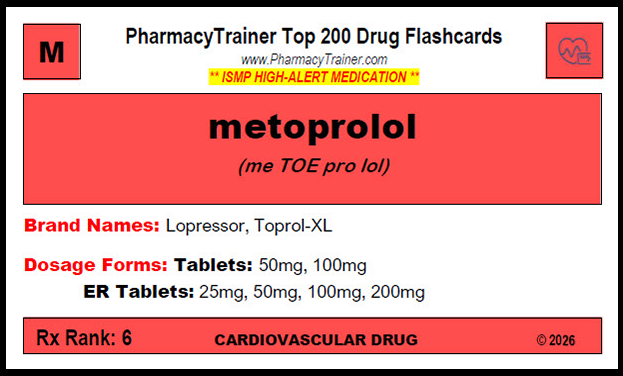 Information contained on the front of the Top 200 Drug Flashcards - metoprolol